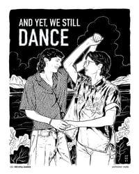 Image 1 of We Still Dance - 16x20" open edition