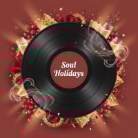 Soulful Holidays