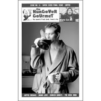 Hungover Gourmet 11 | The Coffee Issue