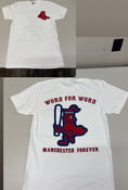 Image of Word For Word “Manchester Forever” tee