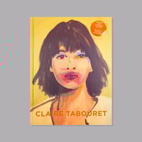Image 1 of Claire Tabouret - Perrotin monograph (Revised and expanded edition) SIGNED