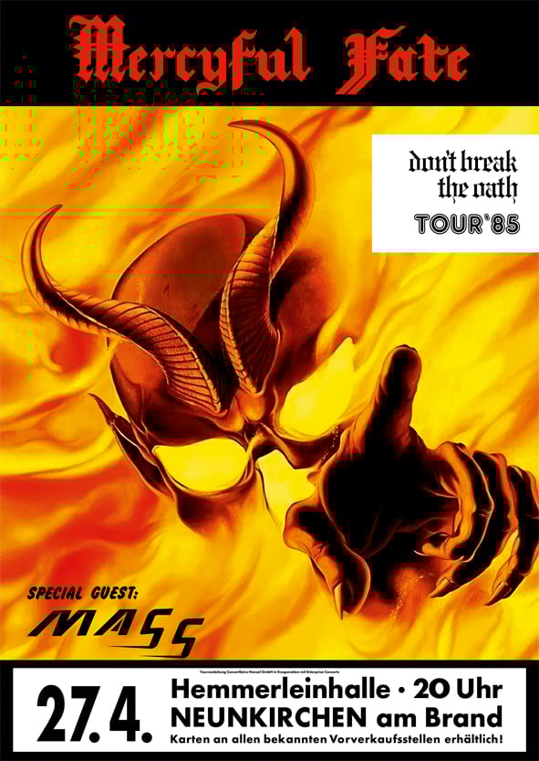 Image of Mercyful Fate - Don't Break The Oath Tour '85 (Hemmerleinhalle Germany)
