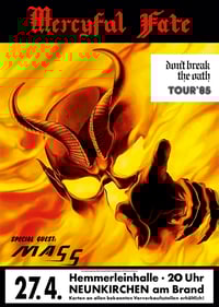 Mercyful Fate - Don't Break The Oath Tour '85 (Hemmerleinhalle Germany)