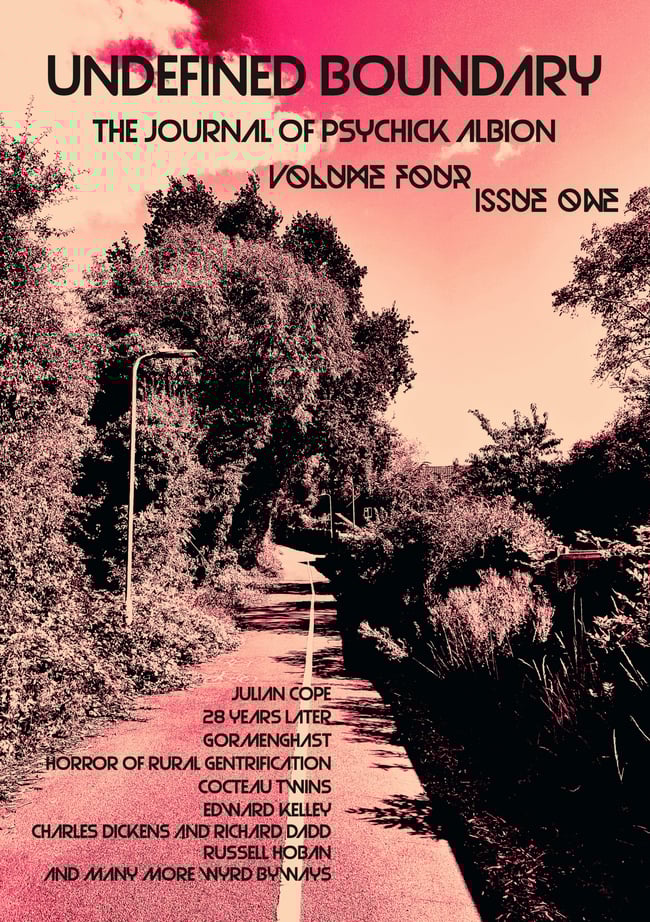 UNDEFINED BOUNDARY: THE JOURNAL OF PSYCHICK ALBION 4:1 PDF EBOOK VERSION