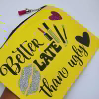 Image 5 of Better late than ugly Aquarius Cosmetic Bag, Makeup Bag for Adults
