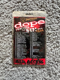 Image 3 of Dope/Makeshift Romeo/Anew Revolution/Bleed The Sky/Manntis (Summer Of Sin Tour) Laminate