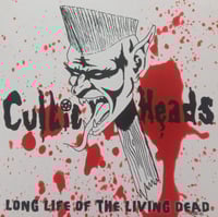 Image 1 of Cultic Heads - Long Life Of The Living Dead (LP) alt. cover