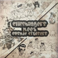 Image 1 of Cliffhangers meet Cosmic Cruisers (LP)