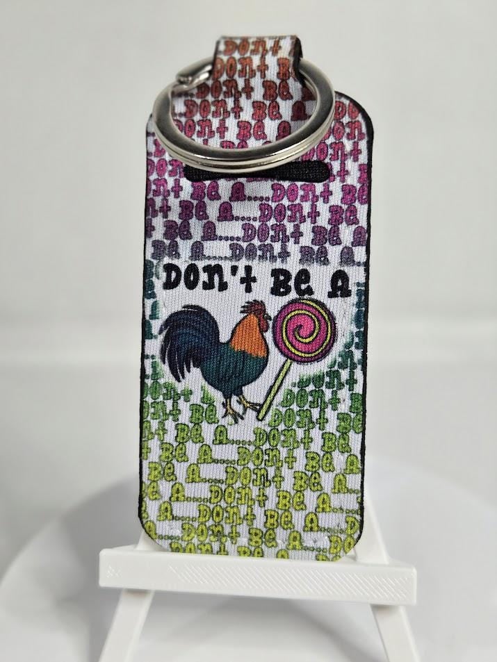 Image of Don't Be a Cock Sucker - Sublimated Chapstick Holder