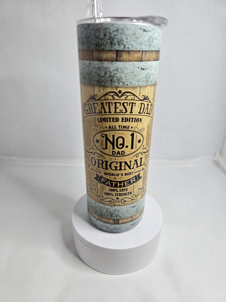 Image of Greatest Dad – Limited Edition - Tumbler – For the Dad Who’s Truly One of a Kind