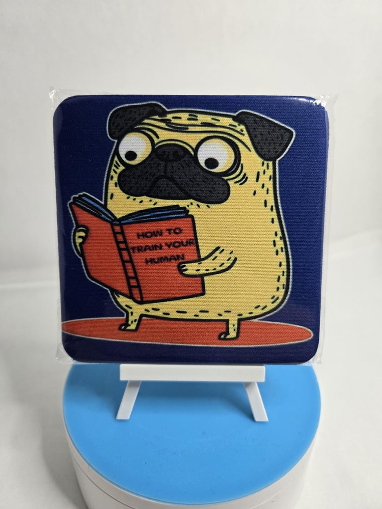 Image of 2-Pack Pug Coasters – "How to Train Your Human" Edition