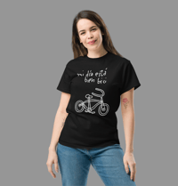 Image 1 of "Mi día está bien BICI" T-shirt negra