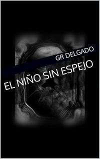 El niño sin espejo 