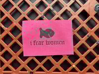 i fear women patch