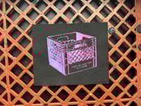 Image 1 of milk crate "theft of this case is a crime" patch