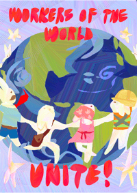 WORKERS OF THE WORLD PRINT