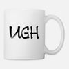 Ughh Mug