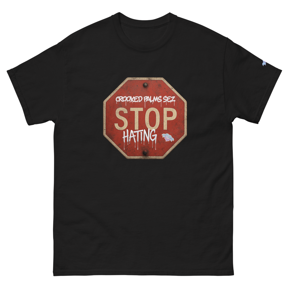 Image of CP Sez STOP Hating 