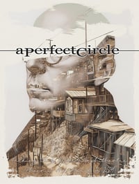 A Perfect Circle - Sessanta Tour 2024 - Phoenix, AZ - Open Edition