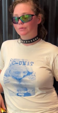 Image 3 of C-UNit ...tastes better than arse