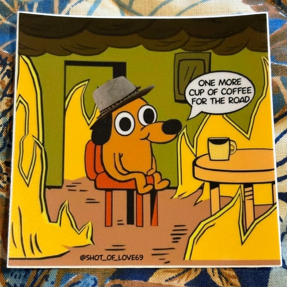 Image of One More Cup of Coffee slap