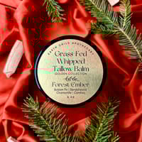 Image 1 of Forest Ember Grass-Fed Tallow Balm