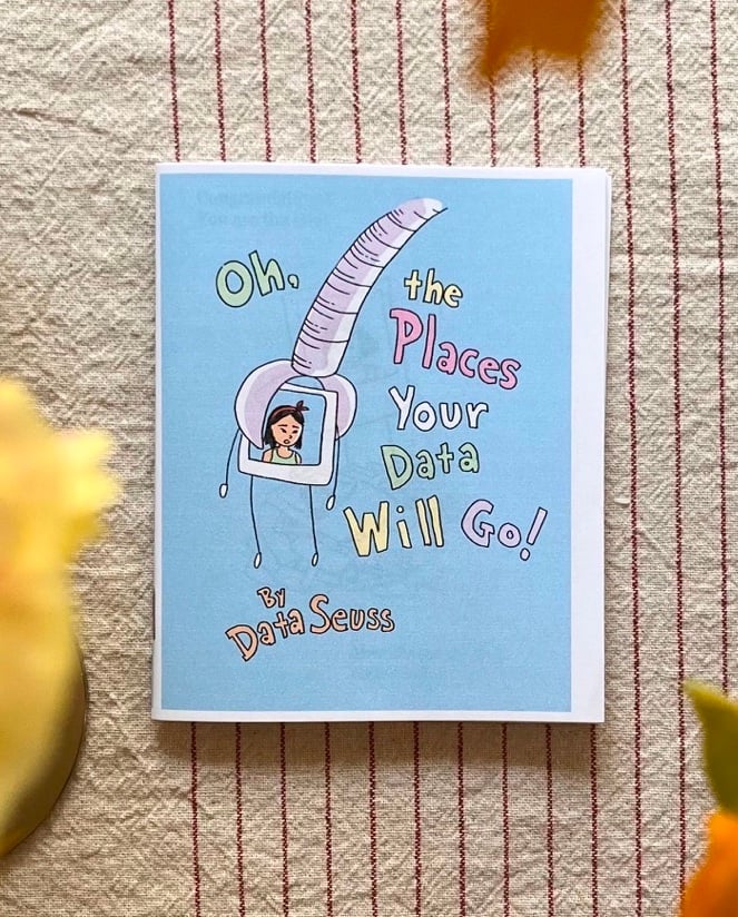 Image of Oh, The Places Your Data Will Go!