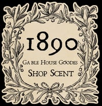 1890 Gable House Goodes