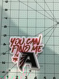 Image 2 of Atl You can find me in the A iron on patch 