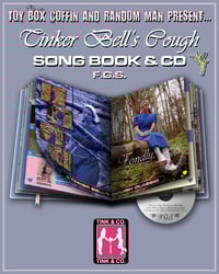 Image 1 of *Pre-Order* Tinker Bell’s Cough Song Book & CD by F.G.S.