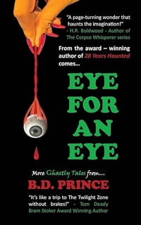 Eye For An Eye by B.D. Prince - Signed Paperback