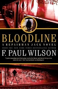 Bloodline by F. Paul Wilson - Advance Reader Copies, Softcover
