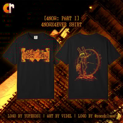 Image of 4NOWX4EVER SHIRT