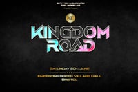 Kingdom Road 2026 | Saturday 20th June | Emersons Green Village Hall | Bristol
