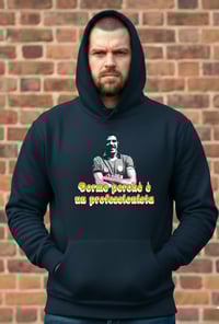 Image 3 of  FELPA " DORME PERCHE' E' UN PROFESSIONISTA"