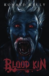 Blood Kin by Ronald Kelly - Signed Trade Paperback