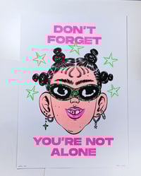 Image 1 of You're not ALONE(risograph)