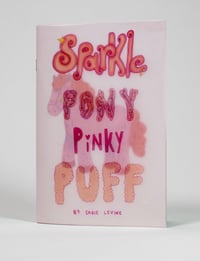 Image 1 of Sparkle Pony Pinky Puff Zine