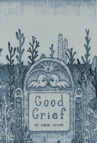 Image 1 of Good Grief Zine