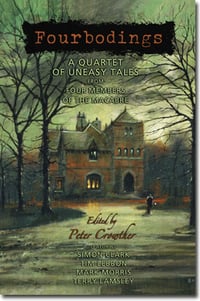 Fourbodings: A Quartet of Uneasy Tales - Signed lmtd Edition Hardcover (Cemetery Dance)