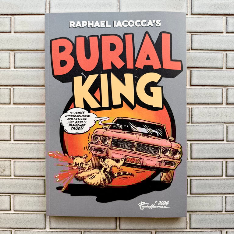Burial King by Raphael Iacocca
