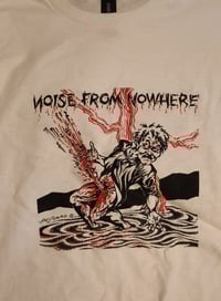 Noise from Nowhere T-Shirt 