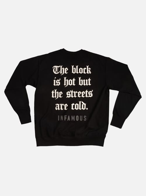 Image of Streets Cold Crewneck