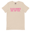 Black Women Are Top Tier (Pink Quote)