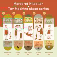 MARGARET KILGALLEN TOY MACHINE SKATEBOARD DECK FULL SET