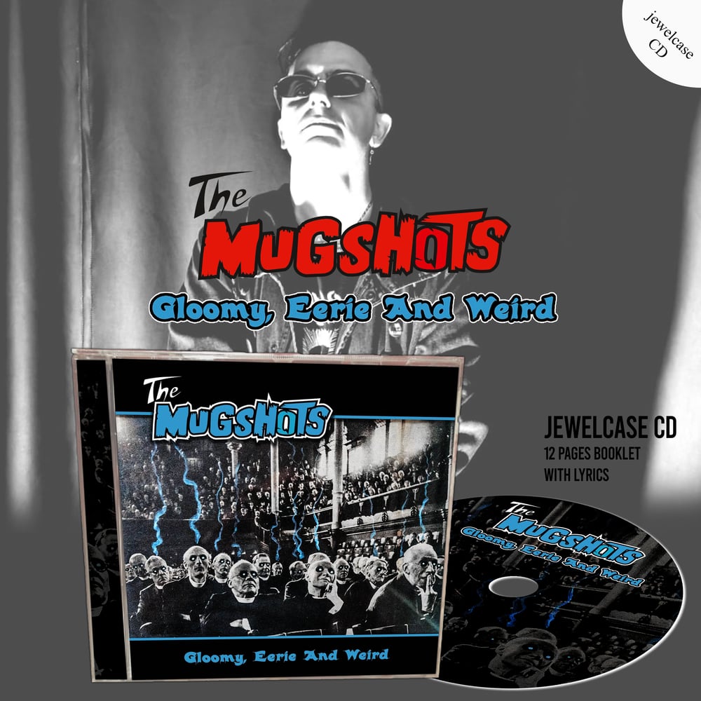 THE MUGSHOTS "Gloomy, Eerie And Weird" LP / Bundle Edition (PRE-ORDER NOW!!!)