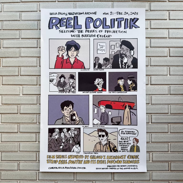Reel Politik by Nathan Gelgud - SIGNED & SKETCHED W/POSTER Image 3
