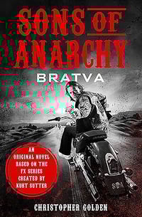 CLEARANCE - Sons of Anarchy: Bratva by Christopher Golden - Gently Used Trade Paperback