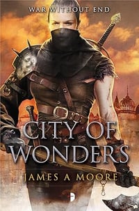 City of Wonders by James A. Moore - Paperback