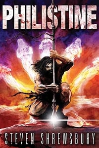 Philistine by Steven L. Shrewsbury - Trade Paperback